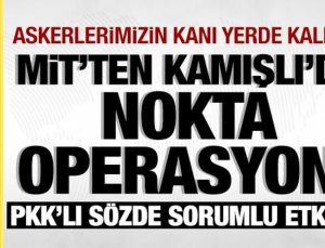 MİT’ten Kamışlı’da nokta operasyon: PKK’nın kelamda sorumlusu etkisiz hale getirildi!