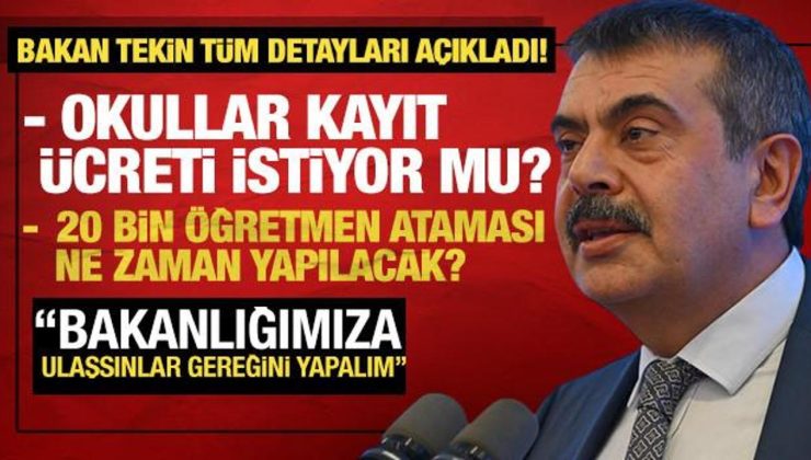 Bakan Tekin detayları açıkladı! 20 bin öğretmen ne zaman atanacak?