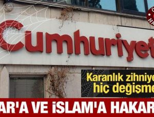 Karanlık zihniyetleri hiç değişmedi: Cumhuriyet’ten Hulusi Akar’a ve İslam’a hakaret!
