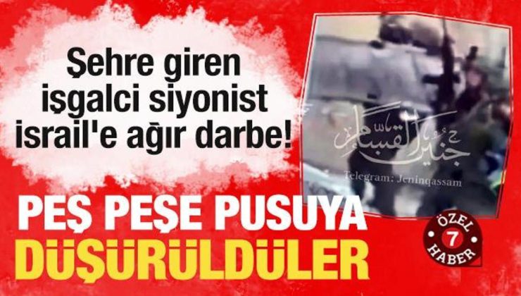 Kente giren işgalci siyonist İsrail’e ağır darbe! Peş peşe pusuya düşürüldüler