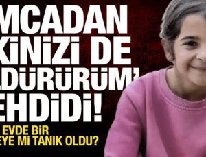 Narin bir sahneye mi şahit oldu? Amcadan “ikinizi de öldürürüm” tehdidi