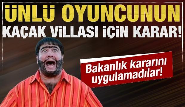 Şahan Gökbakar'ın kaçak villası mühürlendi!