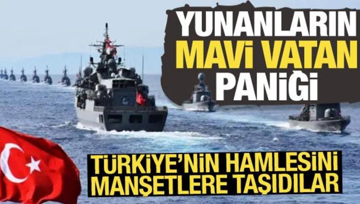 Yunan basınında “Mavi Vatan” paniği