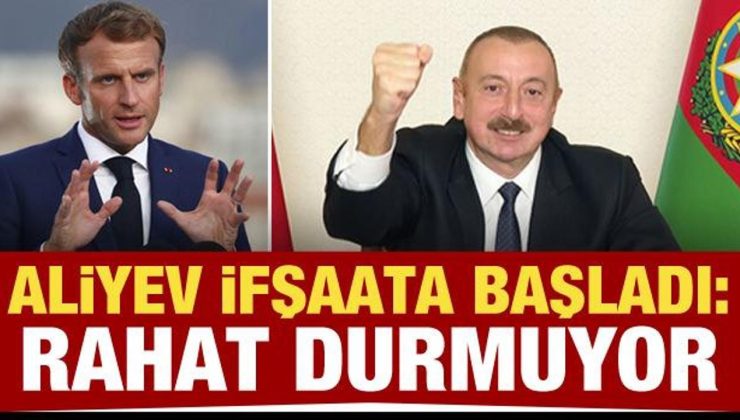 Aliyev ifşaata başladı: Protestoların gerisinde Macron var