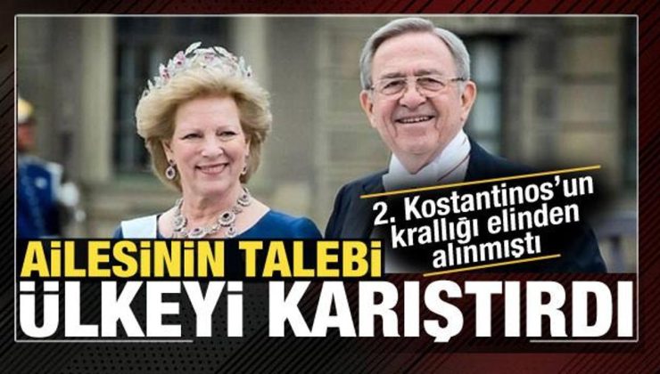 Eski Kralın Aile Fertleri Yunan Vatandaşlığı İçin Başvuruda Bulundu