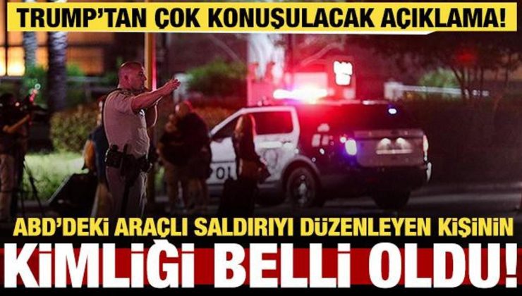 ABD’deki araçlı saldırıyı düzenleyen kişinin kimliği muhakkak oldu!