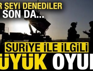 ABD’den ‘Suriye’ ile ilgili son oyun! Her şeyi deniyorlar, bu kere de…