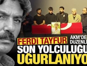 Ferdi Tayfur son seyahatine uğurlanıyor