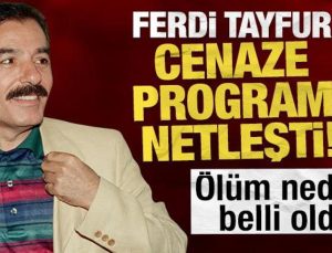 Ferdi Tayfur’un cenaze programı aşikâr oldu! ‘Ölüm nedeni açıklandı’