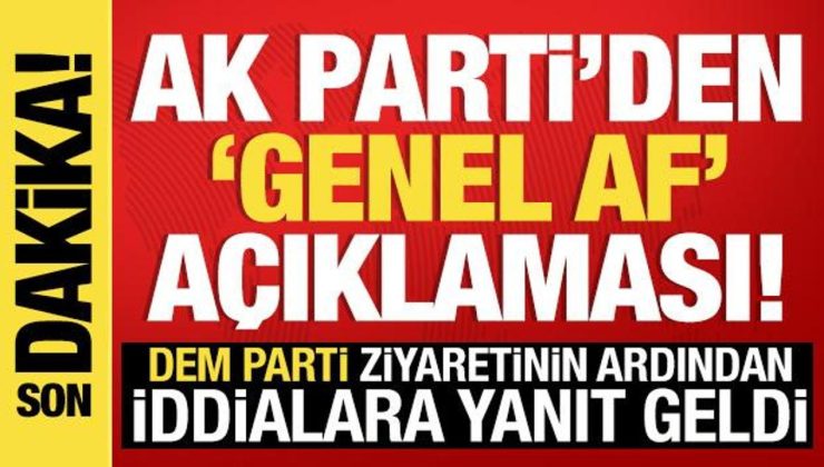 ‘Genel af’ iddialarına AK Parti Küme Lideri Abdullah Güler’den yanıt!