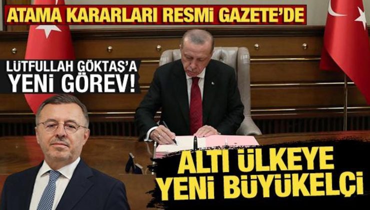 Kararlar Resmi Gazete’de! Dışişleri Bakanlığı’na kritik atama! 6 ülkeye yeni büyükelçi
