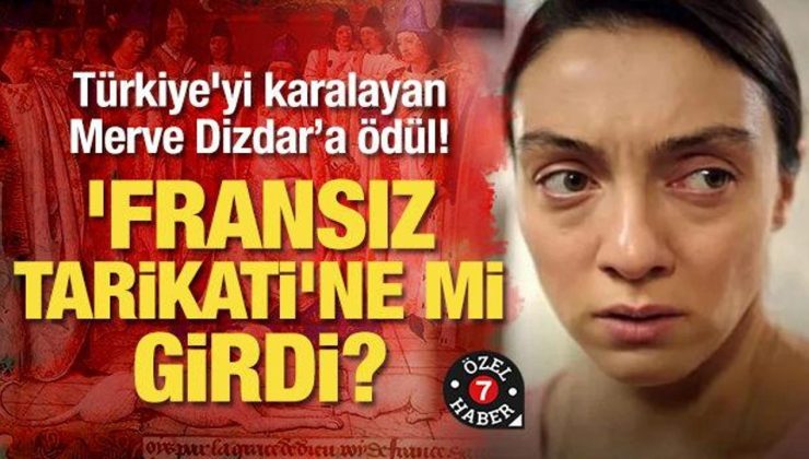 Türkiye’yi karalayan Merve Dizdar, ‘Fransız tarikati’ne mi girdi?