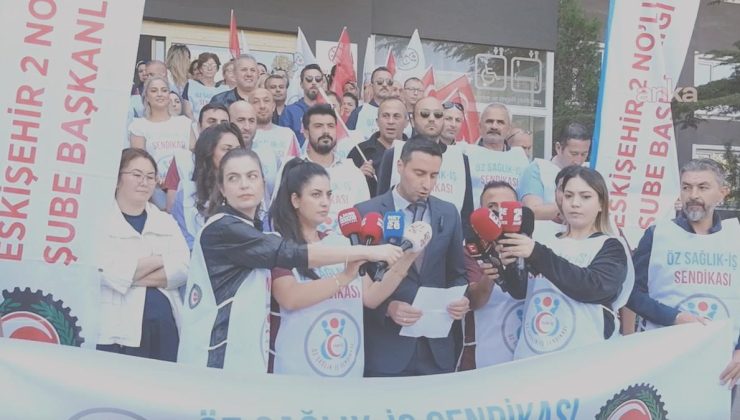 Eskişehir’de çalışanlar üniversite önünden ses yükseltti