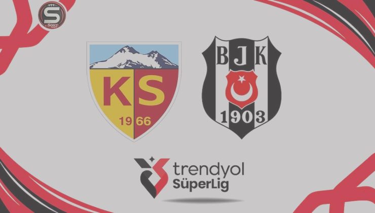 Canlı | Kayserispor-Beşiktaş maçı canlı yayını (Süper Lig 1. hafta erteleme)